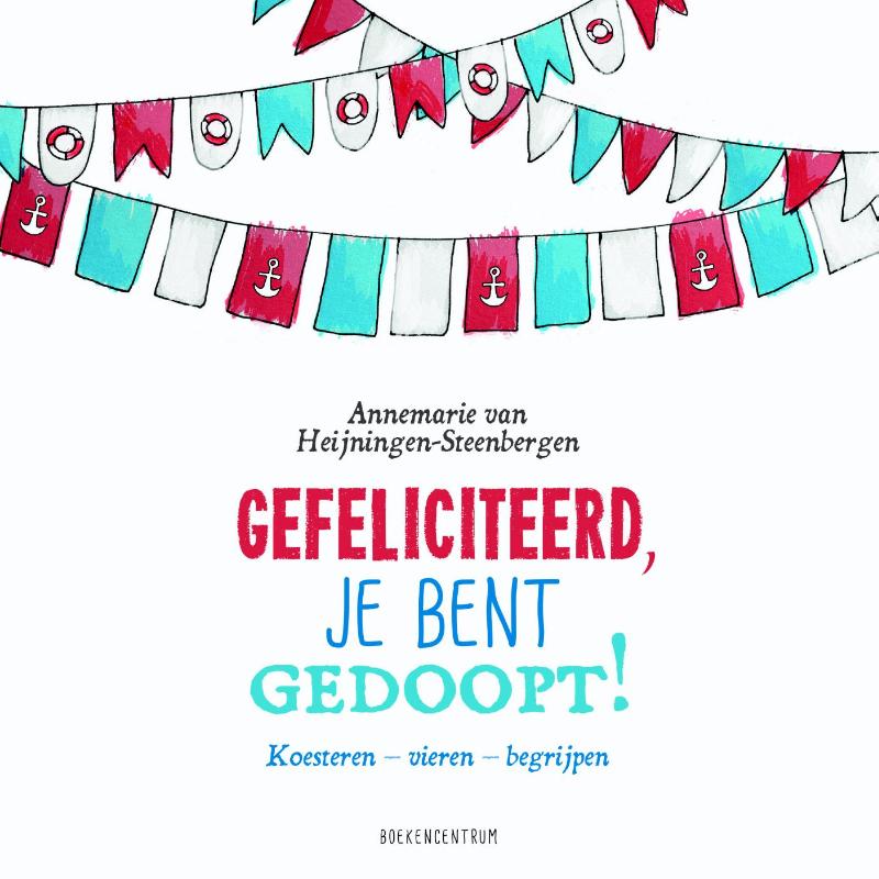 Productafbeelding: voorkant van Gefeliciteerd, je bent gedoopt!